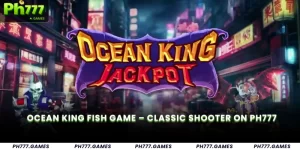 Ocean King Fish Game