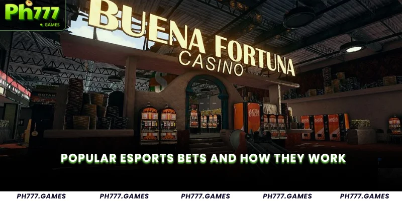 Popular Esports Bets and How They Work